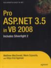 Pro ASP.NET 3.5 in VB 2008 : Includes Silverlight 2 - eBook