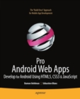 Pro Android Web Apps : Develop for Android using HTML5, CSS3 & JavaScript - eBook