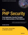 Pro PHP Security : From Application Security Principles to the Implementation of XSS Defenses - eBook