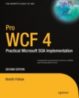 Pro WCF 4 : Practical Microsoft SOA Implementation - eBook