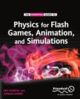 Physics for Flash Games, Animation, and Simulations - eBook