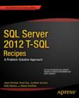 SQL Server 2012 T-SQL Recipes : A Problem-Solution Approach - eBook
