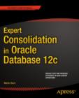 Expert Consolidation in Oracle Database 12c - eBook