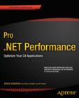 Pro .NET Performance : Optimize Your C# Applications - eBook