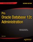 Pro Oracle Database 12c Administration - eBook