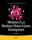 Windows 8 and Windows Phone 8 Game Development - eBook
