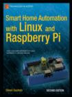 Smart Home Automation with Linux and Raspberry Pi - eBook