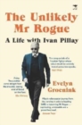 The Unlikely Mr Rogue (and me) - Book