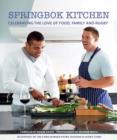 Springbok Kitchen : Celebrating the love of food, family and rugby - eBook