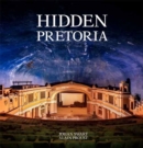Hidden Pretoria - Book