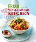 Fresh from the Vegetarian Kitchen - eBook