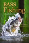 Bass Fishing in South Africa - eBook