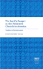 The Lord's Supper in the Reformed Church in America : Tradition in Transformation - Book