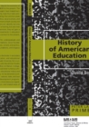 History of American Education Primer - Book