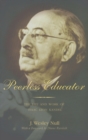 Peerless Educator : The Life and Work of Isaac Leon Kandel - Book