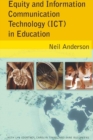 Equity and Information Communication Technology (ICT) in Education : with Lyn Courtney, Carolyn Timms, and Jane Buschkens - Book