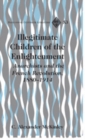 Illegitimate Children of the Enlightenment : Anarchists and the French Revolution, 1880-1914 - Book