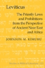 Leviticus : The Priestly Laws and Prohibitions from the Perspective of Ancient Near East and Africa - Book