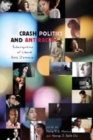 Crash Politics and Antiracism : Interrogations of Liberal Race Discourse - Book