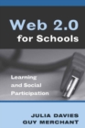 Web 2.0 for Schools : Learning and Social Participation - Book