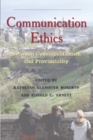Communication Ethics : Between Cosmopolitanism and Provinciality - Book