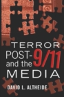 Terror Post 9/11 and the Media - Book