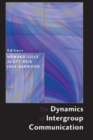 The Dynamics of Intergroup Communication - Book