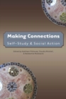Making Connections : Self-Study and Social Action - Book