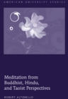 Meditation from Buddhist, Hindu, and Taoist Perspectives - Book