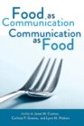 Food as Communication- Communication as Food - Book