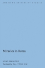 Miracles in Korea : Translated by Dal-Yong Kim - Book