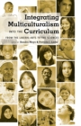 Integrating Multiculturalism into the Curriculum : From the Liberal Arts to the Sciences - Book