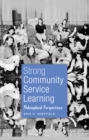 Strong Community Service Learning : Philosophical Perspectives - Book