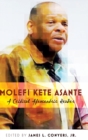 Molefi Kete Asante : A Critical Afrocentric Reader - Book