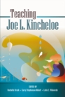 Teaching Joe L. Kincheloe - Book