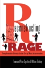 Reconstructing Rage : Transformative Reentry in the Era of Mass Incarceration - Book