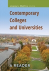 Contemporary Colleges and Universities : A Reader - Book