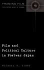 Film and Political Culture in Postwar Japan - Book