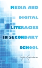 Media and Digital Literacies in Secondary School - Book