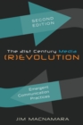 The 21st Century Media (R)evolution : Emergent Communication Practices- Second Edition - Book