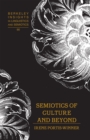 Semiotics of Culture and Beyond - Book
