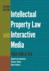Intellectual Property Law and Interactive Media : Free for a Fee - Book