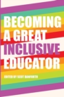 Becoming a Great Inclusive Educator - Book