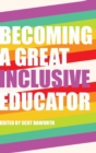 Becoming a Great Inclusive Educator - Book