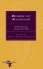 Religion and Development : Nordic Perspectives on Involvement in Africa - Book
