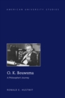 O. K. Bouwsma : A Philosopher’s Journey - Book