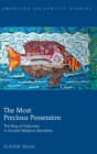 The Most Precious Possession : The Ring of Polycrates in Ancient Religious Narratives - Book