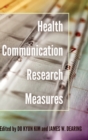 Health Communication Research Measures - Book