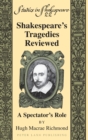Shakespeare’s Tragedies Reviewed : A Spectator’s Role - Book