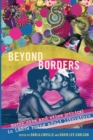 Beyond Borders : Queer Eros and Ethos (Ethics) in LGBTQ Young Adult Literature - Book